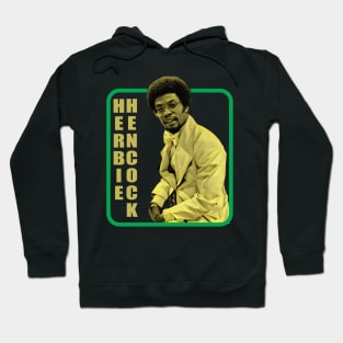 Herbie Hancock-- Retro Jazz Music Fan Design Hoodie